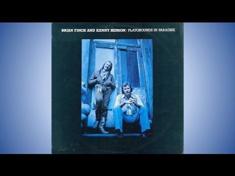 Brian Finch & Kenny Henson - Playgrounds in paradise