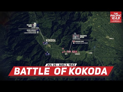 Battle of Kokoda - Pacific War #36 DOCUMENTARY