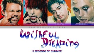 Download lagu 5 Seconds Of Summer 'Wishful Dreaming' Lyrics [Color Coded ENG_ESP] mp3
