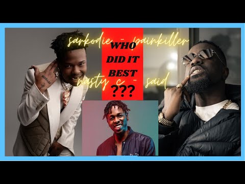 Sarkodie vs Nasty C - who did it best with RUNTOWN ? MUST WATCH !