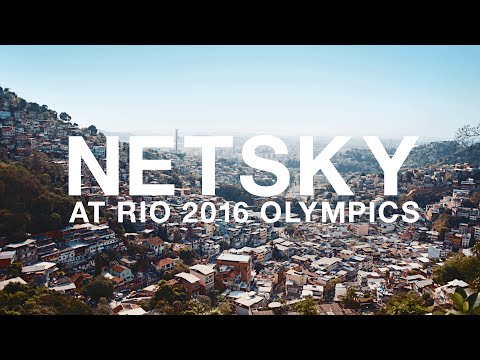 Under the skin: Netsky at The 2016 Rio Olympics