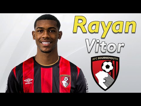 RAYAN Vitor ● Welcome to Bournemouth 2026 🔴🇧🇷 Best Goals & Skills