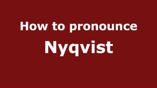 How to pronounce Nyqvist