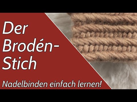 Der Brodén-Stich | Nadelbinden einfach lernen!
