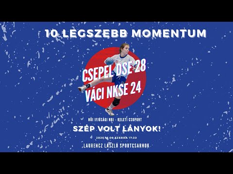 Csepel DSE - Váci NKSE  10 legszebb momentum