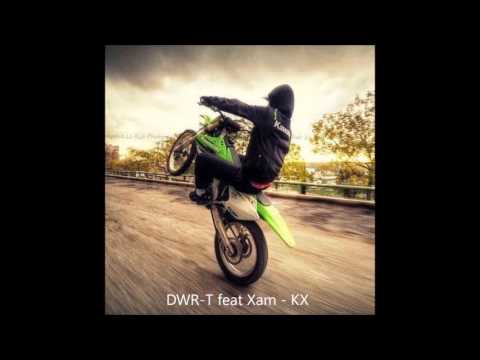 DWR-T Feat XAM - KX