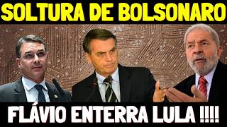 PODE COMEMORAR ! SOLTURA DE BOLSONARO É CONFIRMADA   FLÁVIO BOLSONARO DERRUBA LULA EM JOGADA DE MEST