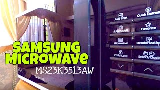 UNBOXING AND TEST - SAMSUNG MICROWAVE OVEN MS23K3513AW