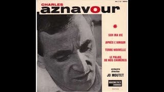 Charles Aznavour   Après l&#39;amour          1955