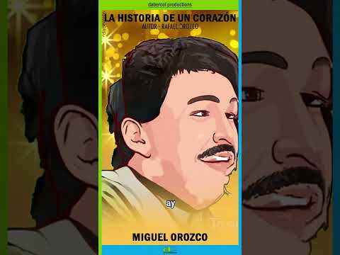 La Historia De un Corazón • Miguel Orozco #musica #vallenato