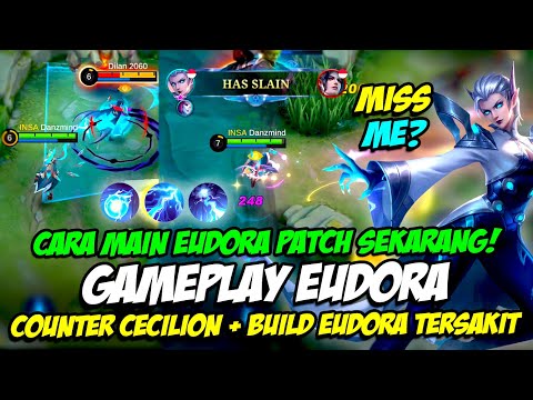 GAMEPLAY EUDORA | COUNTER CECILION ❓ EUDORA 1X BURST ❗ CARA MAIN EUDORA PATCH TERBARU + BUILD EUDORA