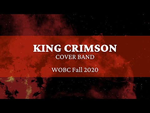 King Crimson Cover Band WOBC Fall 2020