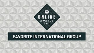 MPS Online Awards 2017 | Favorite International Group nominees
