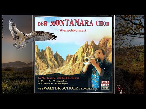 MONTANARA CHOR - Pferde zu vieren traben - WUNSCHKONZERT - mit Walter Scholz
