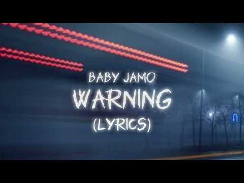 Baby Jamo x Rocky - Warning (Lyrics)