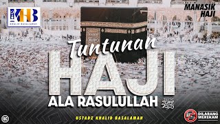Download lagu Kajian Tematik: Tuntunan Haji Ala Rasulullah Shalallahu Alaihi Wa Sallam - Khalid Basalamah mp3