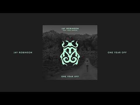 Jay Robinson feat. Sara Sukkha - One Year Off  [Tomorrowland Music]