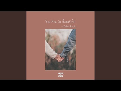 Video thumbnail for You Are So Beautiful