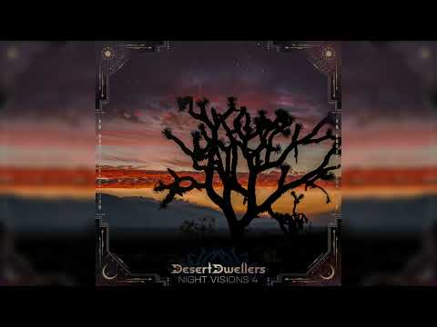 Burn in Noise & Desert Dwellers - The Sentient Fungi