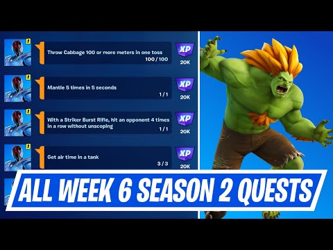 Fortnite Week 6 Season Quests Challenges - How to complete Week 6 Challenges in Chapter 3 Season 2