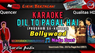 Download lagu INDIA - DIL TO PAGAL HAI KARAOKE | DUET | PROGRAM SX-KN7000 | DJ SARVIN AUDIO mp3 Download lagu INDIA - DIL TO PAGAL HAI KARAOKE | DUET | PROGRAM SX-KN7000 | DJ SARVIN AUDIO mp3