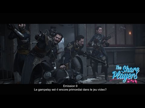 Emission #9 | Le Gameplay est il encore primordial dans le jeu vidéo?