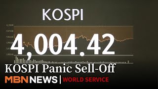 Panic Hits Seoul Market as KOSPI Plunges to 4,000 Amid Massive Sell-Off