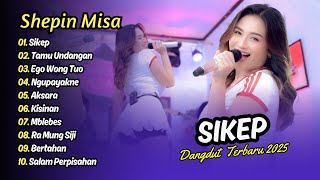 Download lagu Shepin Misa - SIKEP - TAMU UNDANGAN - EGO WONG TUO || DANGDUT TERBARU 2026 mp3