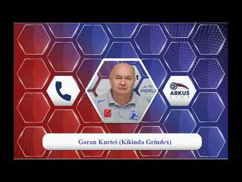 Najava 15. kola (muškarci) ARKUS lige - trener ekipe Kikinda Grindex - Kurteš Goran
