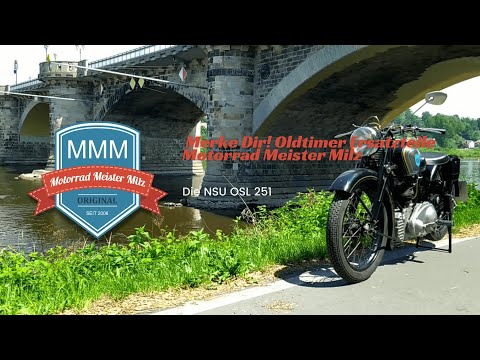 Dein Projekt, Deine Saison und unsere NSU OSL 251