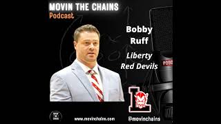 New Era at Liberty: HC Bobby Ruff Breaks Down His Vision for the Red Devils