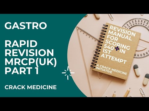 GastroEnterology | Rapid Revision | MRCP(UK) Part 1 | CRACK MEDICINE