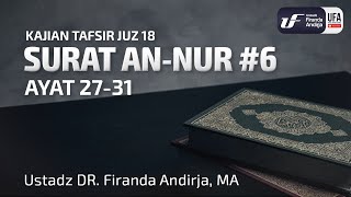 Download lagu Tafsir Juz 18 : Surat An-Nur #6 Ayat 27-31 - Ustadz Dr. Firanda Andirja M.A mp3 Download lagu Tafsir Juz 18 : Surat An-Nur #6 Ayat 27-31 - Ustadz Dr. Firanda Andirja M.A mp3