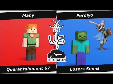 Quarantainment 67 Losers Semis - Many (Steve) Vs Ferolyo (Steve, Hero) - SSBU