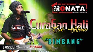 Download lagu CURAHAN HATI CAK NONO - BIMBANG - NEW MONATA LIVE RANDU PADANGAN MENGANTI GRESIK mp3