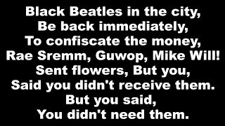 Rae Sremmurd ft. Gucci Mane - Black Beatles (Clean w/ Lyrics)