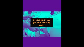 Is sugar in the gas tank a myth?  And STOP putting bleach in your car!