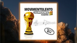 MOViMENTOLENTO Champions - Launch 1