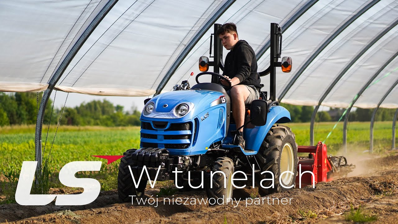 LS Tractor w tunelach i szklarniach :: LS-Traktor.pl