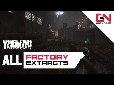 All Factory Extracts Locations - All PMC and SCAV Exits - Escape from Tarkov Beginners Guide