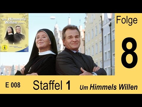 Um Himmels Willen - Gelegenheit macht Diebe - S01 F08 |008
