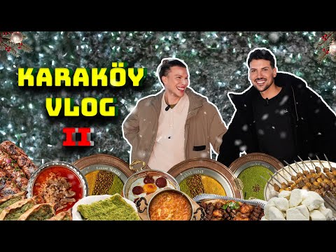 KARAKÖY VLOG II