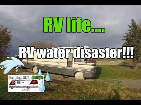 RV water disaster!!!