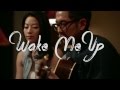 Wake Me Up - Avicii Arden Cho x Jason Min 