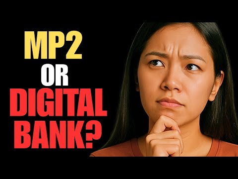 MP2 vs Digital Banks 2026: Saan Mas Ligtas at Malaki ang Kita?