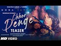 Chhor Denge Teaser Parampara Tandon Sachet Parampara Nora Fatehi Ehan Bhat Releasing 4 Feb