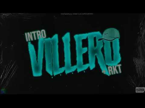 INTRO VILLERO RKT