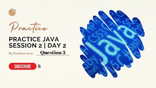 Download the video "Practice Java | Sum of two numbers | Session 2 | Question 3"