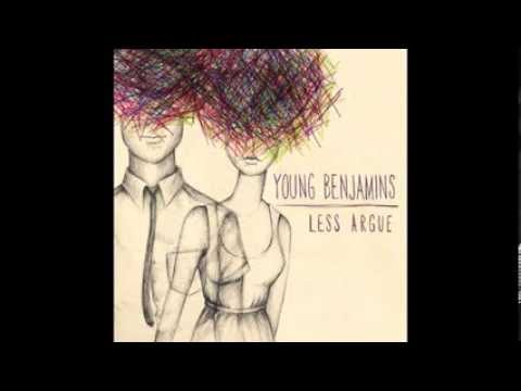 Young Benjamins - Young Argument