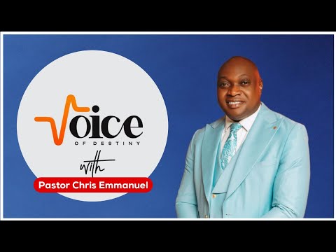VOICE OF DESTINY (2) || Pastor Chris Emmanuel
